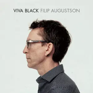Filip Augustson - Viva Black (2015)