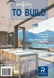 To Build Magazine - July-October 2016