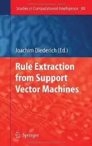 Rule Extraction from Support Vector Machines (Repost)