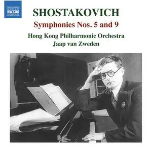 Hong Kong Philharmonic Orchestra & Jaap van Zweden - Shostakovich: Symphonies Nos. 5 & 9 (2023)