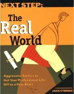 Next Step The Real World by  Jack O'Brien