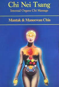 Chi Nei Tsang Internal Organs Chi Massage (repost)