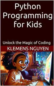 Python Programming for Kids