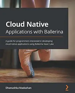 Cloud Native Applications with Ballerina
