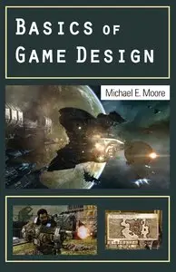 Basics of Game Design (repost)