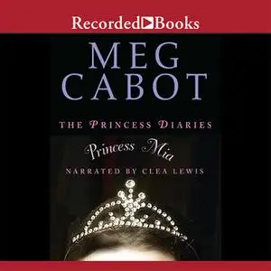 «Princess Mia» by Meg Cabot