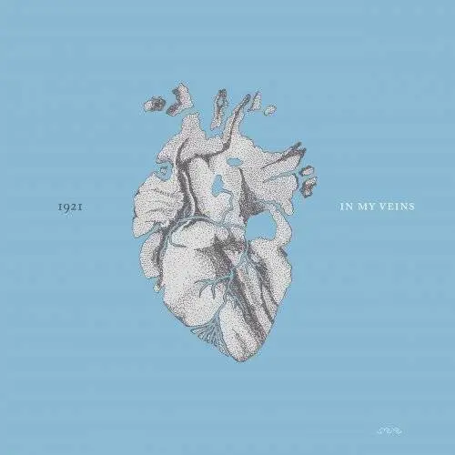 1921 - In My Veins (2017)