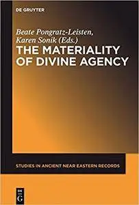 The Materiality of Divine Agency