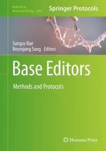 Base Editors: Methods and Protocols