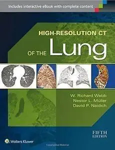 High-Resolution CT of the Lung (5th edition)   (repost)