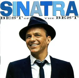 Frank Sinatra - Best Of The Best (2011)