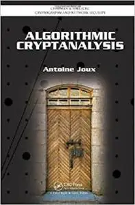 Algorithmic Cryptanalysis