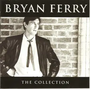 Bryan Ferry - The Collection (2005)