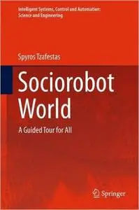 Sociorobot World: A Guided Tour for All