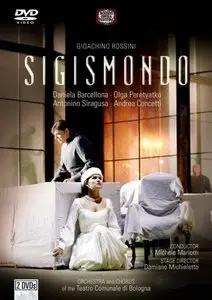 Rossini - Sigismondo (Michele Mariotti, Daniela Barcellona, Olga Peretyatko) [2012]