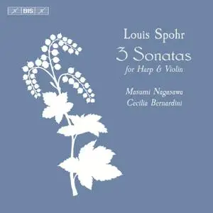 Cecilia Bernardini & Masumi Nagasawa - Spohr: Sonatas for Harp & Violin (2018) [Official Digital Download 24/96]