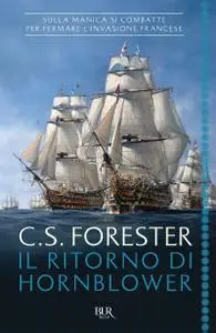 Cecil Scott Forester - Il ritorno di Hornblower