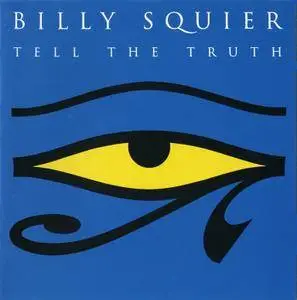 Billy Squier - Tell The Truth (1993)