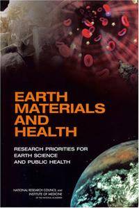 Earth Materials and Health: Research Priorities for Earth Science and Public Health (Repost)