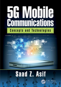 5G Mobile Communications : Concepts and Technologies