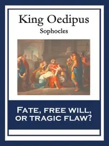 «King Oedipus» by Sophocles