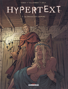 Hypertext - Tome 2 - La Croisée des Chemins