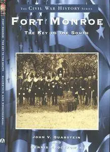 Fort Monroe: Key to the South