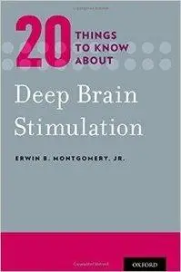 Twenty Things to Know about Deep Brain Stimulation (repost)