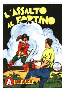 Audace - Volume 21 - L’Assalto Al Fortino