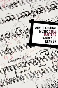 Why Classical Music Still Matters (Repost)