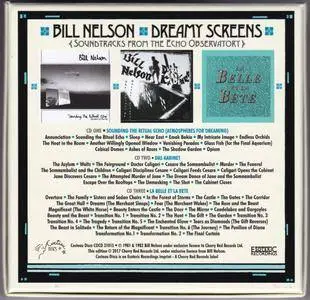 Bill Nelson - Dreamy Screens (2017) {3CD Box Set Esoteric Recordings COCD 31015 rec 1981-1982}