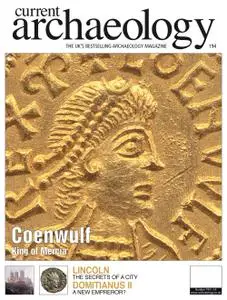 Current Archaeology - Issue 194