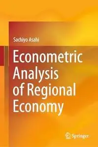 Econometric Analysis of Regional Economy