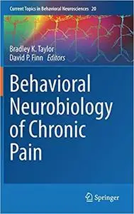 Behavioral Neurobiology of Chronic Pain