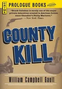 «County Kill» by William Campbell Gault