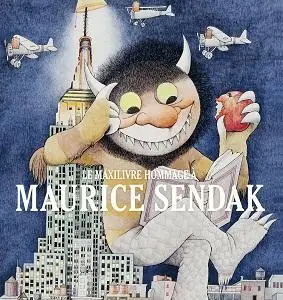 Le Maxilivre Hommage à Maurice Sendak