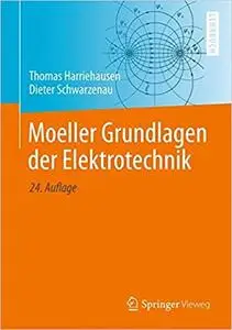 Moeller Grundlagen der Elektrotechnik, 24. Aufl.