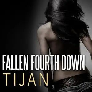 «Fallen Fourth Down» by Tijan