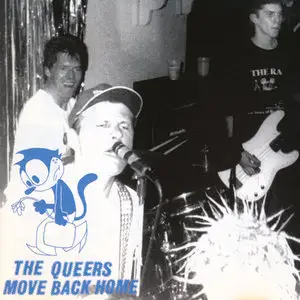 The Queers - Move Back Home + Surf Goddess EP (1995) RESTORED