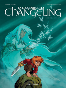 La Leggenda Del Changeling - Integrale