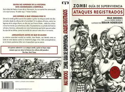 Zombi. Guía de supervivencia: Ataques registrados