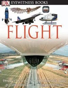 Flight (Dk Eyewitness Books)  [Repost]