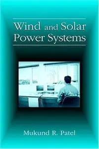 Wind and Solar Power Systems 