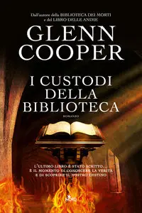 Glenn Cooper - I custodi della biblioteca (2012)