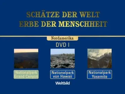 Schätze der Welt - Erbe der Menschheit: Nordamerika