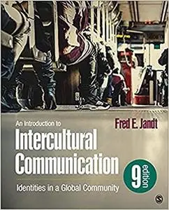 An Introduction to Intercultural Communication: Identities in a Global Community