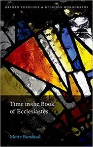 Time in the Book of Ecclesiastes (Repost)