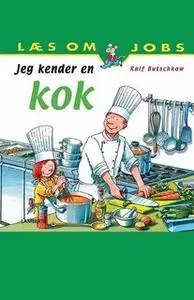 «Jeg kender en kok» by Ralf Butschkow