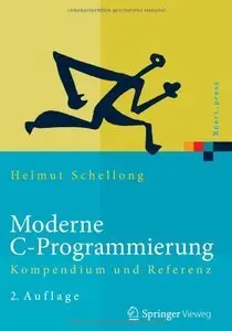 Moderne C-Programmierung: Kompendium und Referenz, 2. Auflage (Repost)