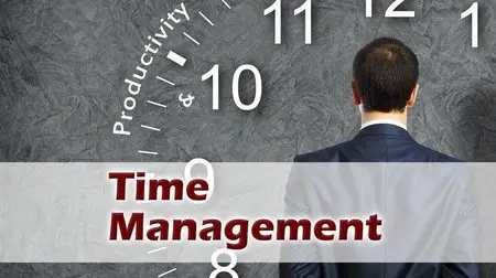 Udemy - Productivity and Time Management for the Overwhelmed